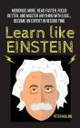 Learn Like Einstein: Memorize More, Read - Preview