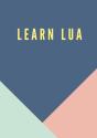 Learn Lua - Preview