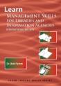 Learn Management Skills For Libraries And Information Agencies (International Edition) - Preview