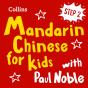 Learn Mandarin Chinese For Kids With Paul Noble - Step 2 - Preview