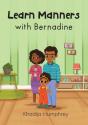 Learn Manners With Bernadine - Preview