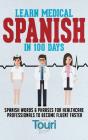 Learn Medical Spanish In 100 Days - Preview