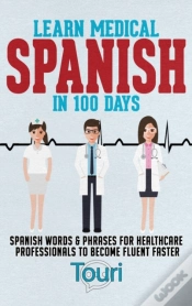 Capa do artigo Learn Medical Spanish In 100 Days