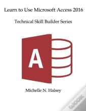 Learn Microsoft Access 2016