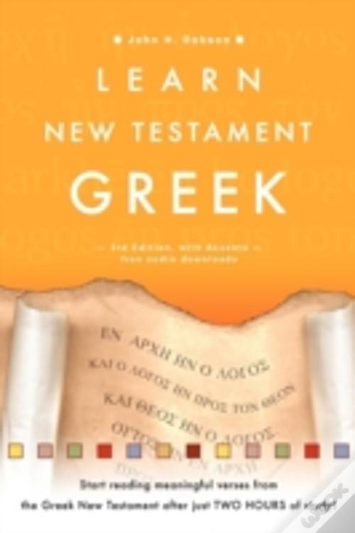 Learn new testament greek de spck livro wook