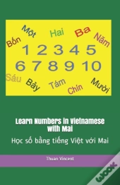 Learn Numbers In  Vietnamese With Mai