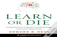 Learn Or Die