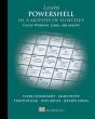 Learn Powershell In A Month Of Lunches, Fourth Edition - Preview