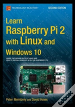 Learn Raspberry Pi 2 With Linux And Windows 10