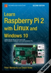 Learn Raspberry Pi 2 With Linux And Windows 10