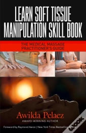 Learn Soft Tissue Manipulation Skills