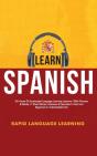 Learn Spanish: 20+ Hours Of Accelerated - Preview