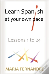 Learn Spanish At Your Own Pace