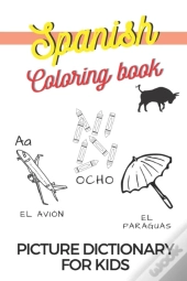 Learn Spanish Coloring Book Picture Dictionary For Children