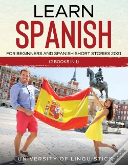 Capa do artigo Learn Spanish For Beginners And Spanish Short Stories 2021