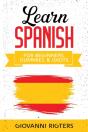 Learn Spanish For Beginners, Dummies & Idiots - Preview