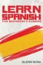 Learn Spanish For Beginners & Dummies - Preview