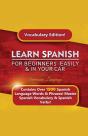 Learn Spanish For Beginners Easily & In Your Car! Vocabulary Edition! - Preview