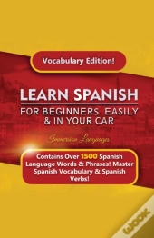 Learn Spanish For Beginners Easily & In Your Car! Vocabulary Edition!