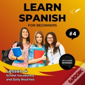 Capa do artigo Learn Spanish For Beginners - Lesson 4