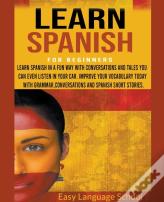 Learn Spanish For Beginners