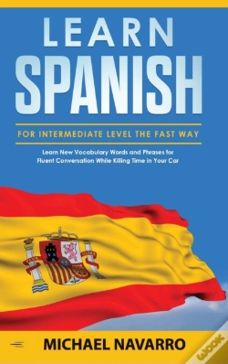 Capa do artigo Learn Spanish For Intermediate Level The