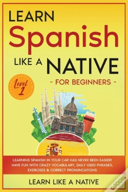 Capa do artigo Learn Spanish Like A Native For Beginners - Level 1