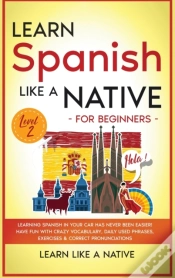 Capa do artigo Learn Spanish Like A Native For Beginners - Level 2