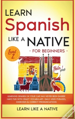 Capa do artigo Learn Spanish Like A Native For Beginners - Level 2