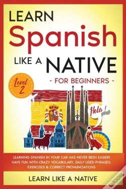 Capa do artigo Learn Spanish Like A Native For Beginners - Level 2