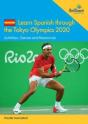 Learn Spanish Through The Tokyo Olympics 2020 - Preview