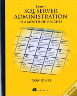 Capa do artigo Learn Sql Server Administration In A Month Of Lunches