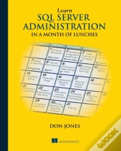 Capa do artigo Learn Sql Server Administration In A Month Of Lunches