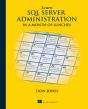 Learn Sql Server Administration In A Month Of Lunches - Preview