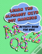 Capa do artigo Learn The Alphabet With Dot Markers