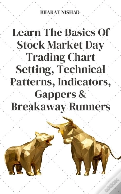 Capa do artigo Learn The Basics Of Stock Market Day Trading Chart Setting, Technical Patterns, Indicators, Gappers & Breakaway Runners