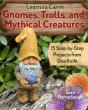 Learn To Carve Gnomes, Trolls, And Mythical Creatures - Preview