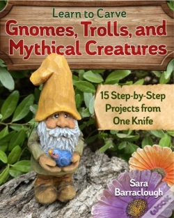 Capa do artigo Learn To Carve Gnomes, Trolls, And Mythical Creatures