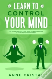 Learn To Control Your Mind