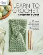 Learn To Crochet: A Beginner'S Guide - Preview