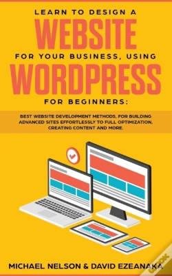 Capa do artigo Learn To Design A Website For Your Business, Using Wordpress For Beginners