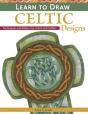 Learn To Draw Celtic Designs - Preview