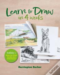 Learn To Draw In 4 Weeks