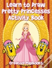 Capa do artigo Learn To Draw Pretty Princesses Activity Book