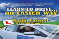 Learn To Drive...An Easier Way
