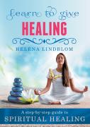 Learn To Give Healing