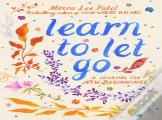 Learn To Let Go