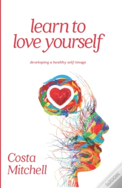 Capa do artigo Learn To Love Yourself