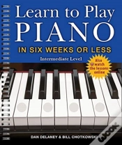 Capa do artigo Learn To Play Piano In Six Weeks Or Less: Intermediate Level