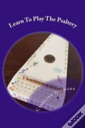 Learn To Play The Psaltery